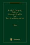 New York University Review on Employee Benefits and Executive Compensation